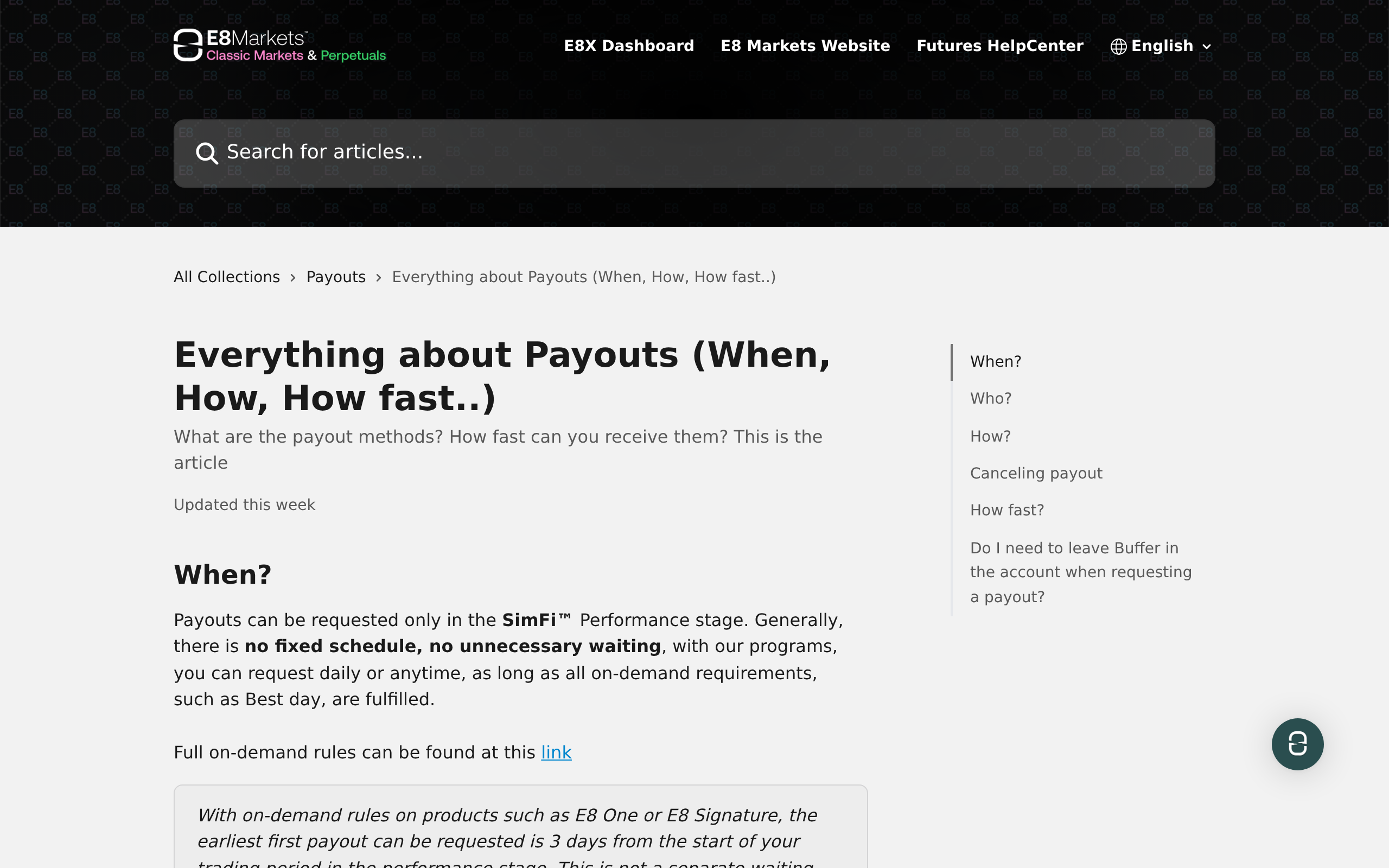 The E8 help centre payouts article describing when payouts can be requested and who processes them